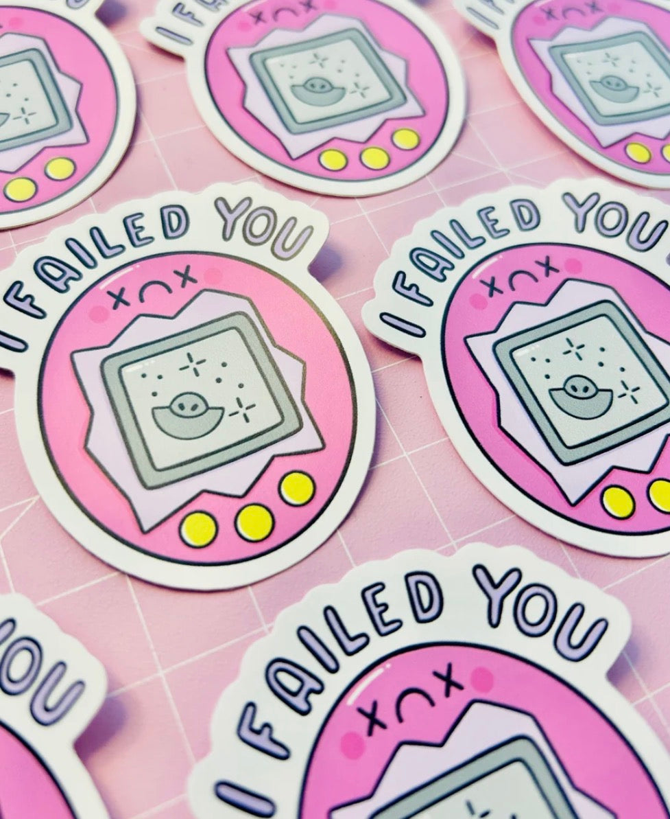 I Failed You Vinyl Sticker