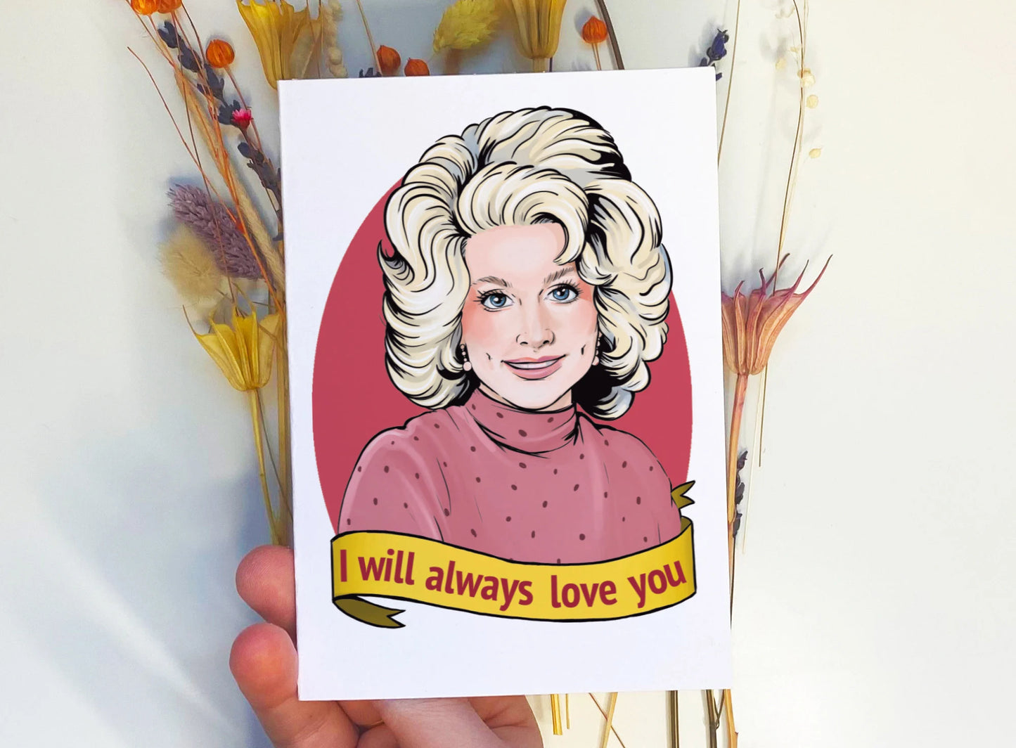 I Will Always Love You Dolly themed C6 card