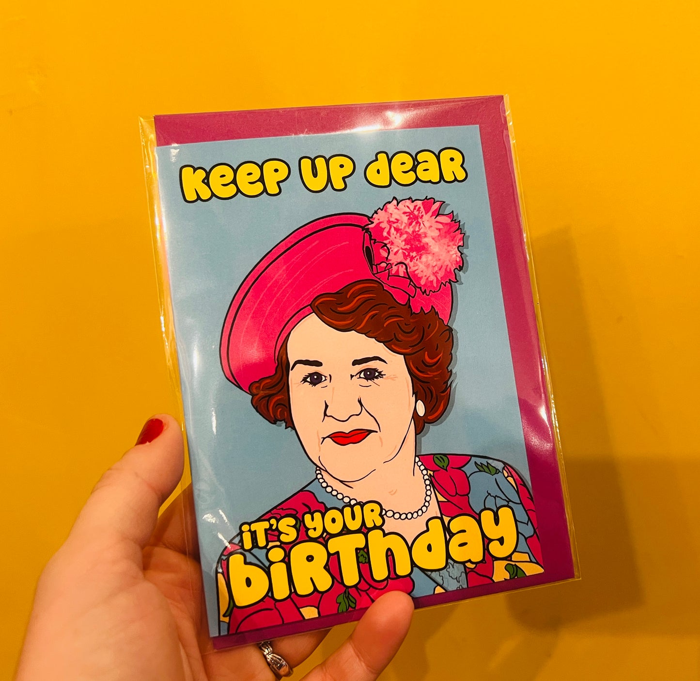 Keep Up Dear Birthday Card