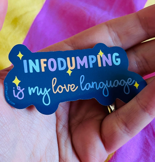 Informing is My Love Language Vinyl Sticker