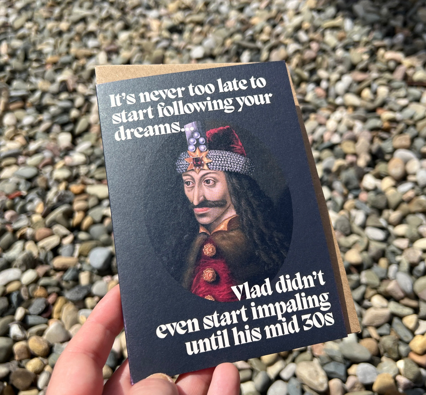 Funny Encouragement Card - Vlad The Impaler
