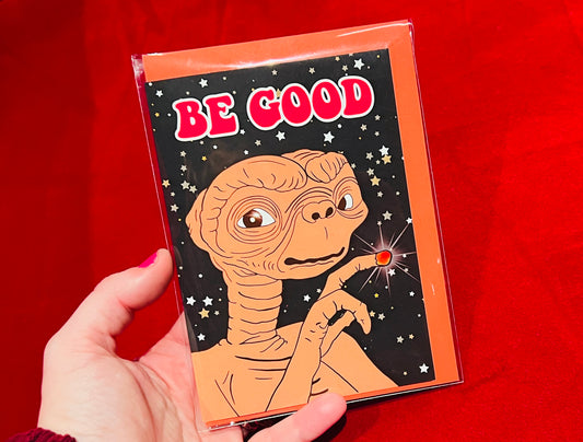 Be Good ET inspired card