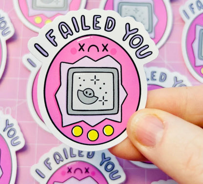 I Failed You Vinyl Sticker