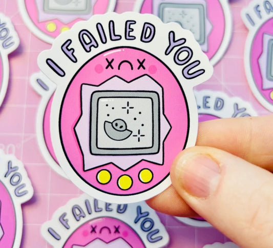 I Failed You Vinyl Sticker