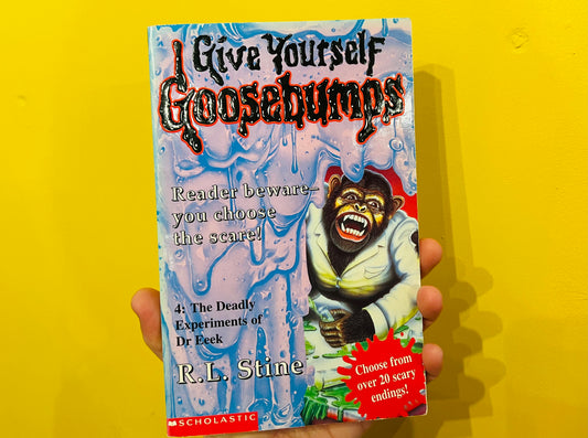 Deadly Experiments of Dr Eek Give Yourself Goosebumps book