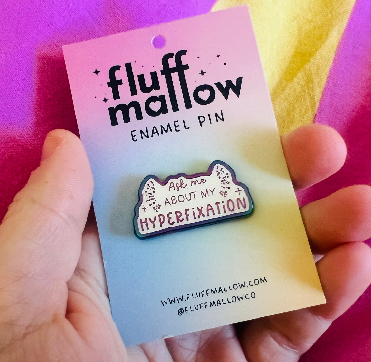 My Hyper fixation Enamel Pin