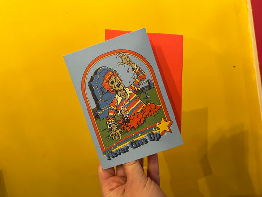Never Give Up Greeting Card