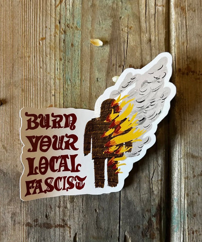 Burn Your Local sticker