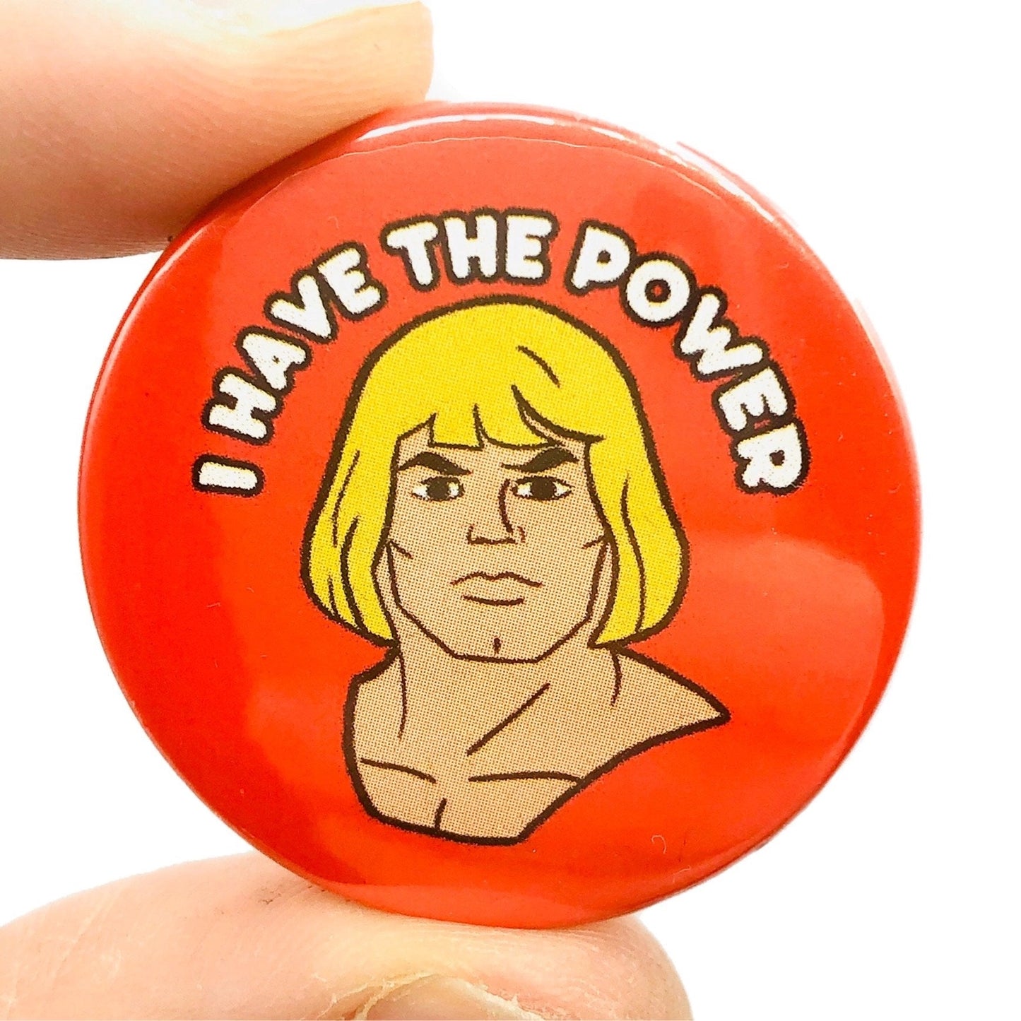 I Am the Power Pin Badge