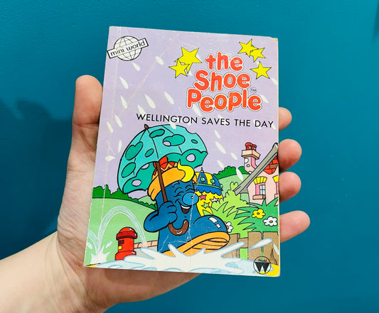 The Shoe People - Wellington Saves The Day book