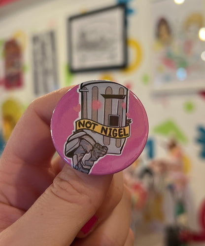 Count Binface Not Nigel Button Pin Badge