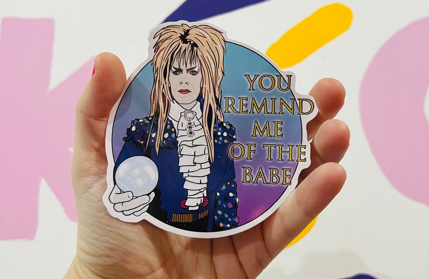 Labyrinth You Remind Me Of The Babe Bowie sticker