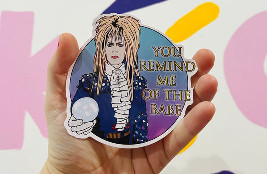 Labyrinth You Remind Me Of The Babe Bowie sticker