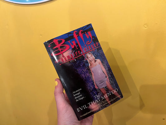 The Evil That Men Do Buffy the Vampire Slayer book