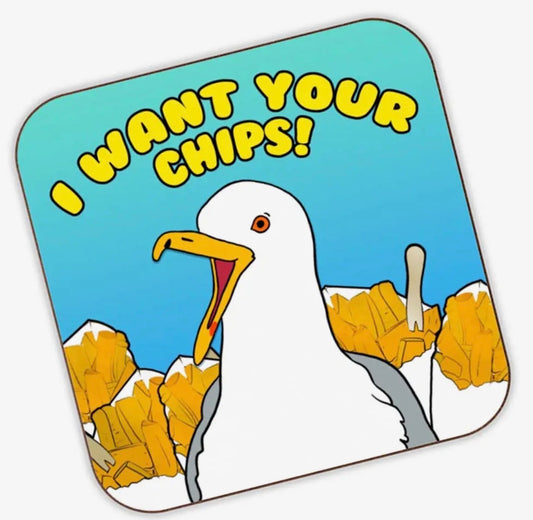 I Want Your Chips Coaster