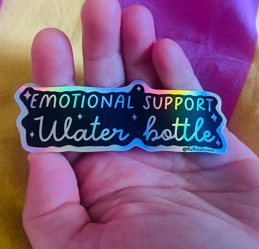 Emotional Support Water Bottle Holographic Vinyl Sticker