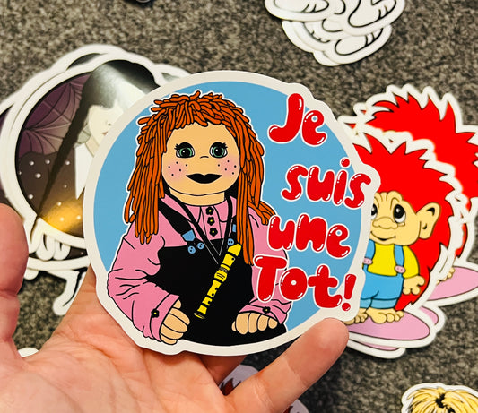 Je Suis Une Tot vinyl sticker