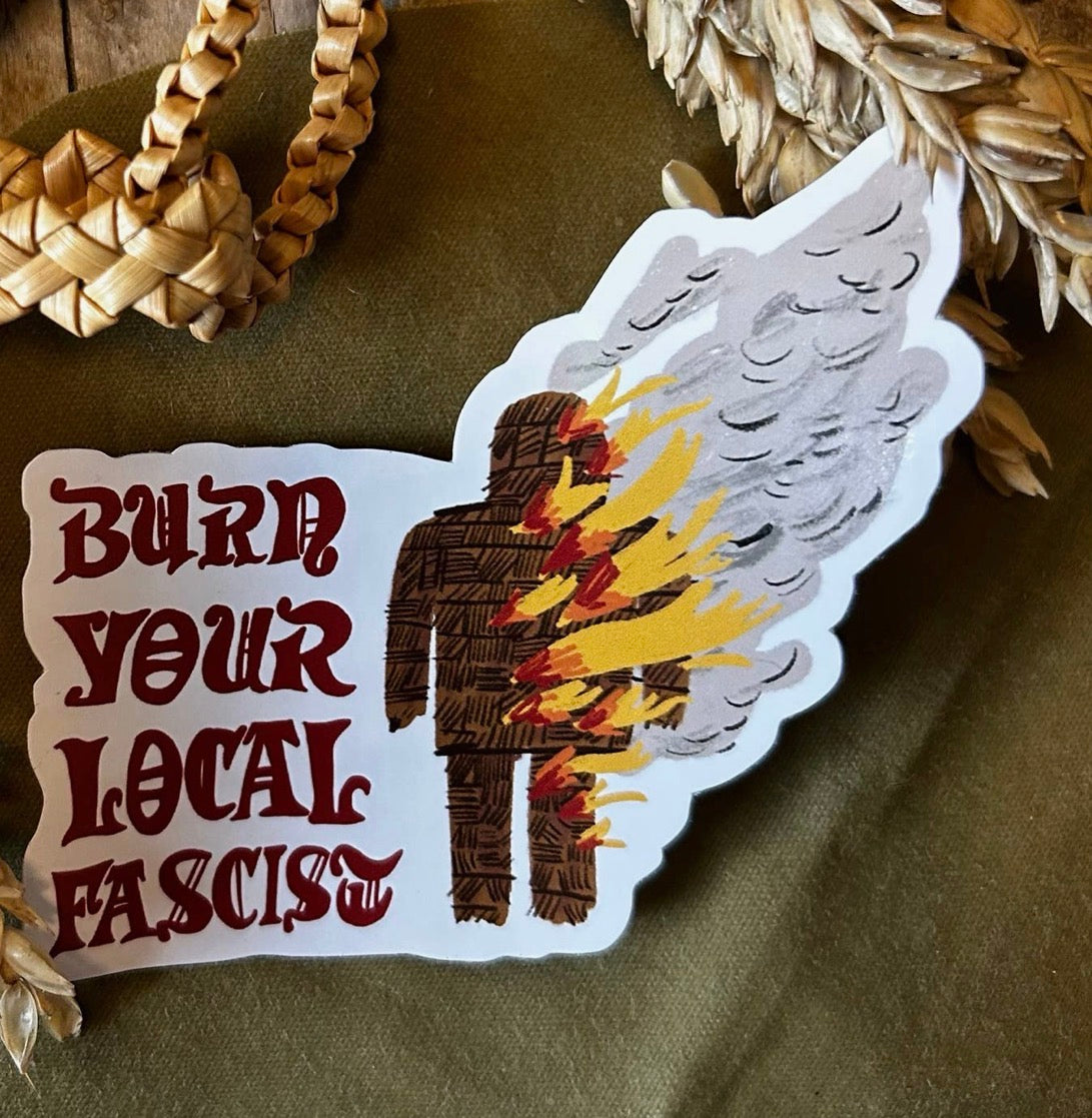 Burn Your Local sticker