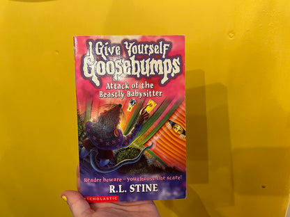 GoosebumpsAttack of the Beastly Babysitter - chose your own scare book