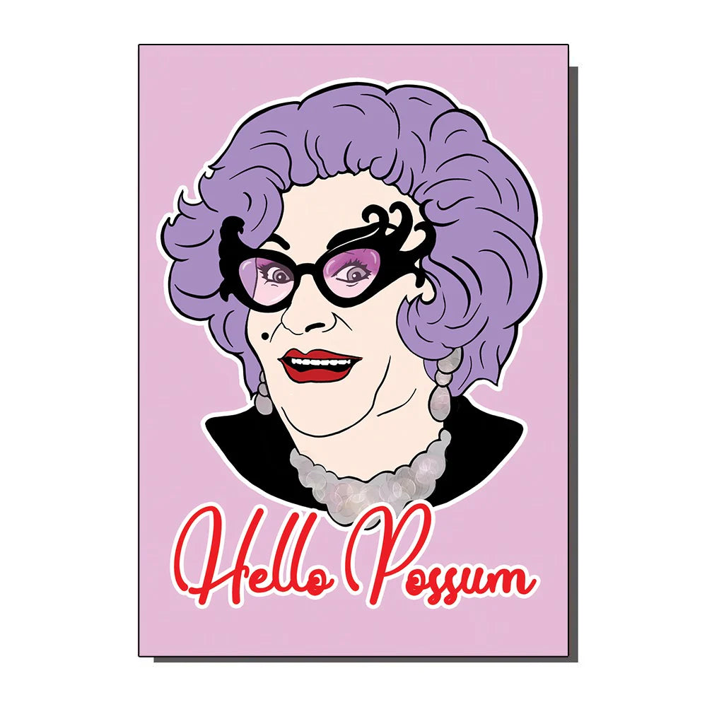 Helllo Possum Dame Edna Card