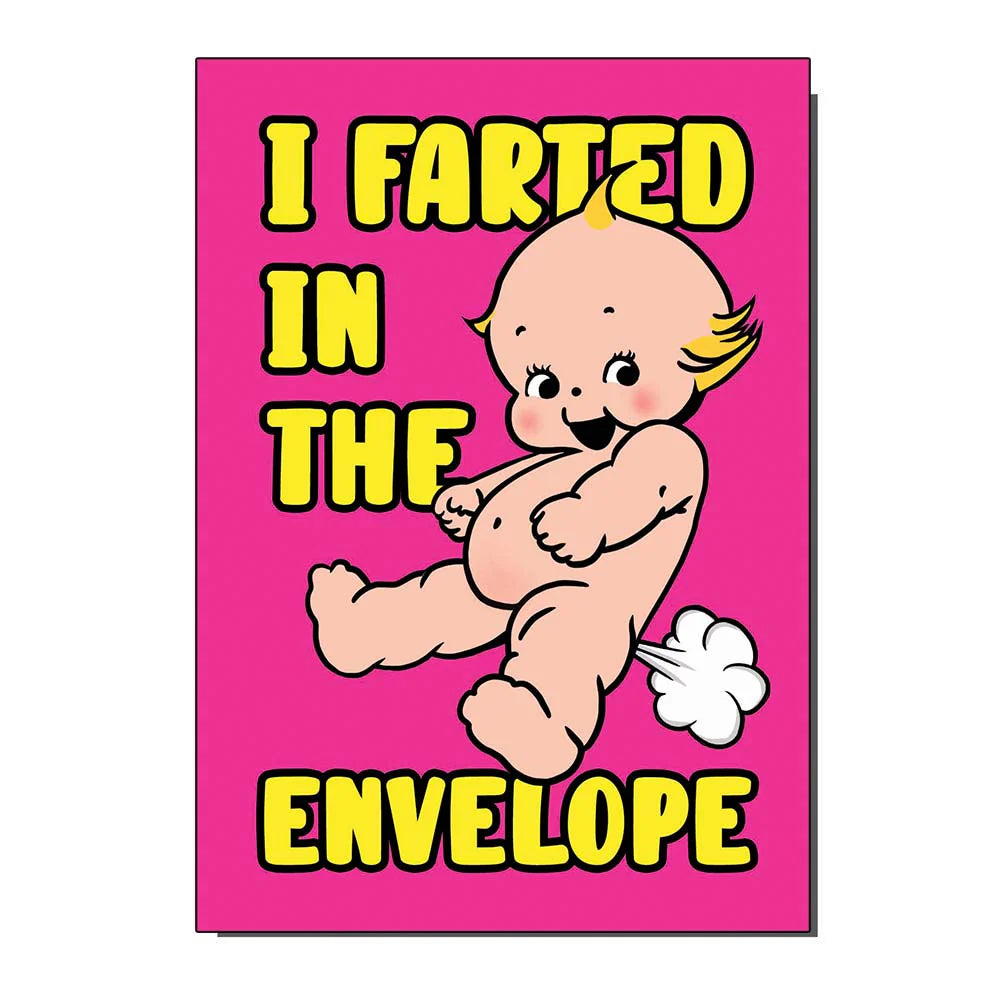 I Farted In The Envelope Card