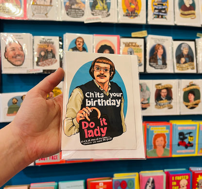 Ch'it's Your Birthday funny tiktok inspired card