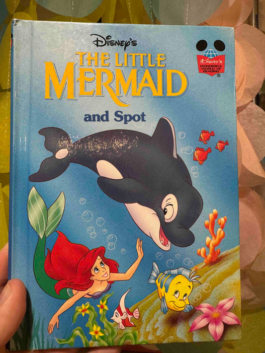 The Little Mermaid and Spot Disney Book