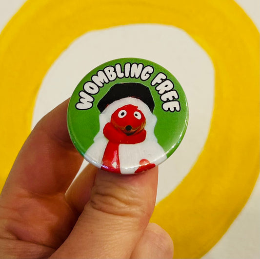 Wombles Wombling Free inspired Badge