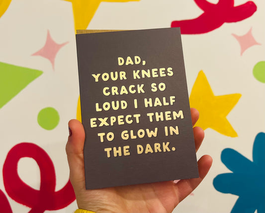 Glow in The Dark Knees card