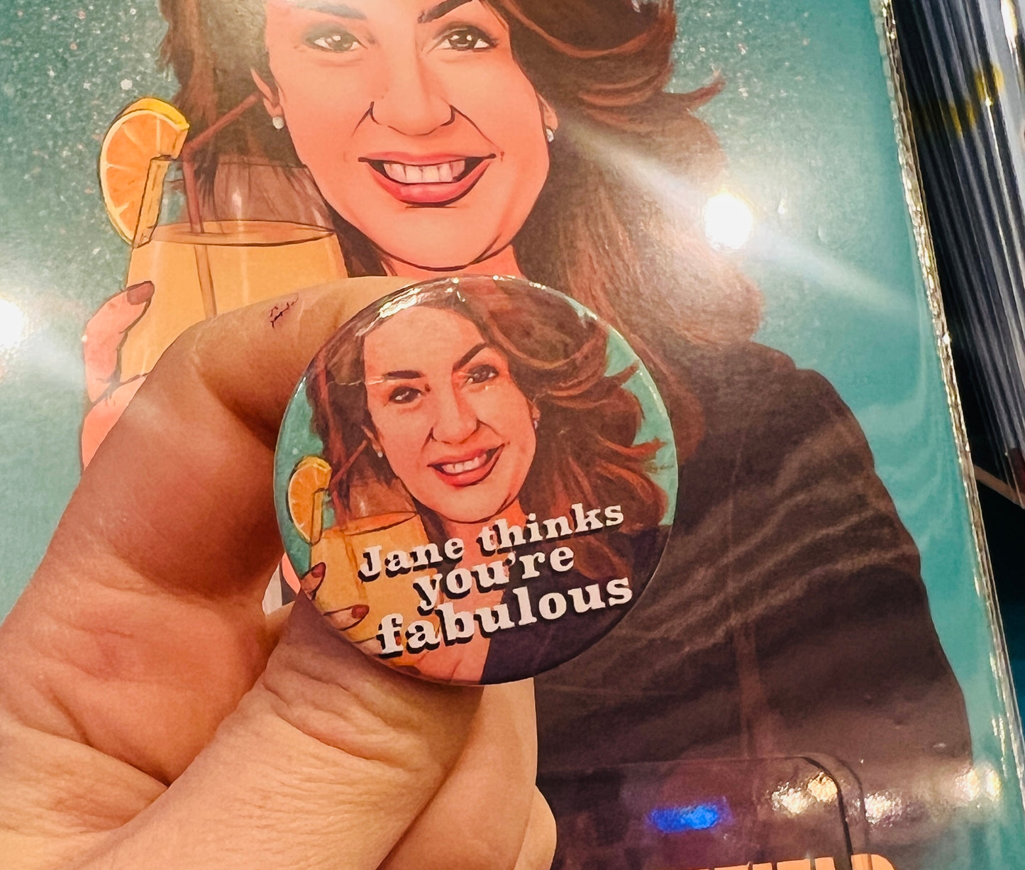 You're Fabulous Jane inspired Badge