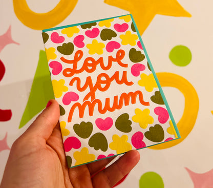 Love You Mum Greeting Card