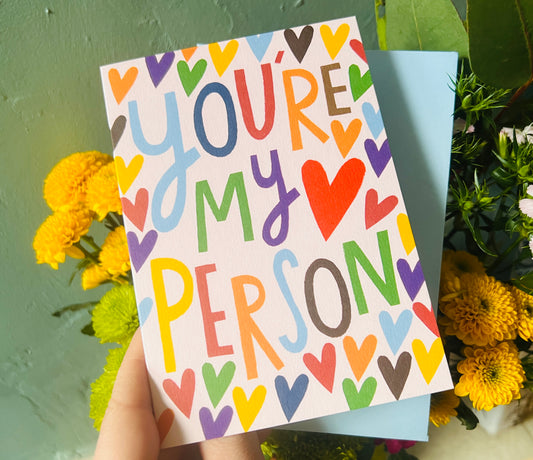 You're My Person card