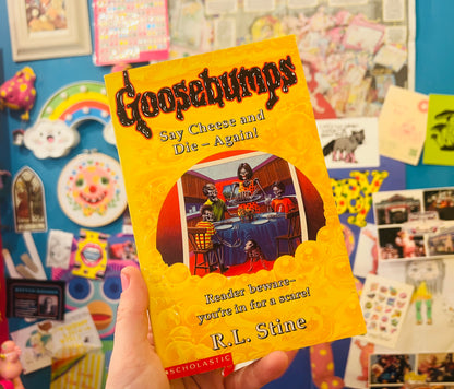 (44) Say Cheese and Die Again Goosebumps book