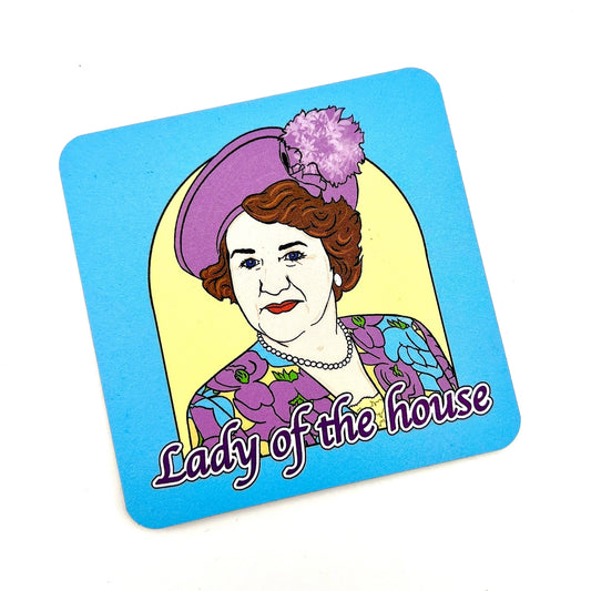 Lady of the House Drinks Coaster
