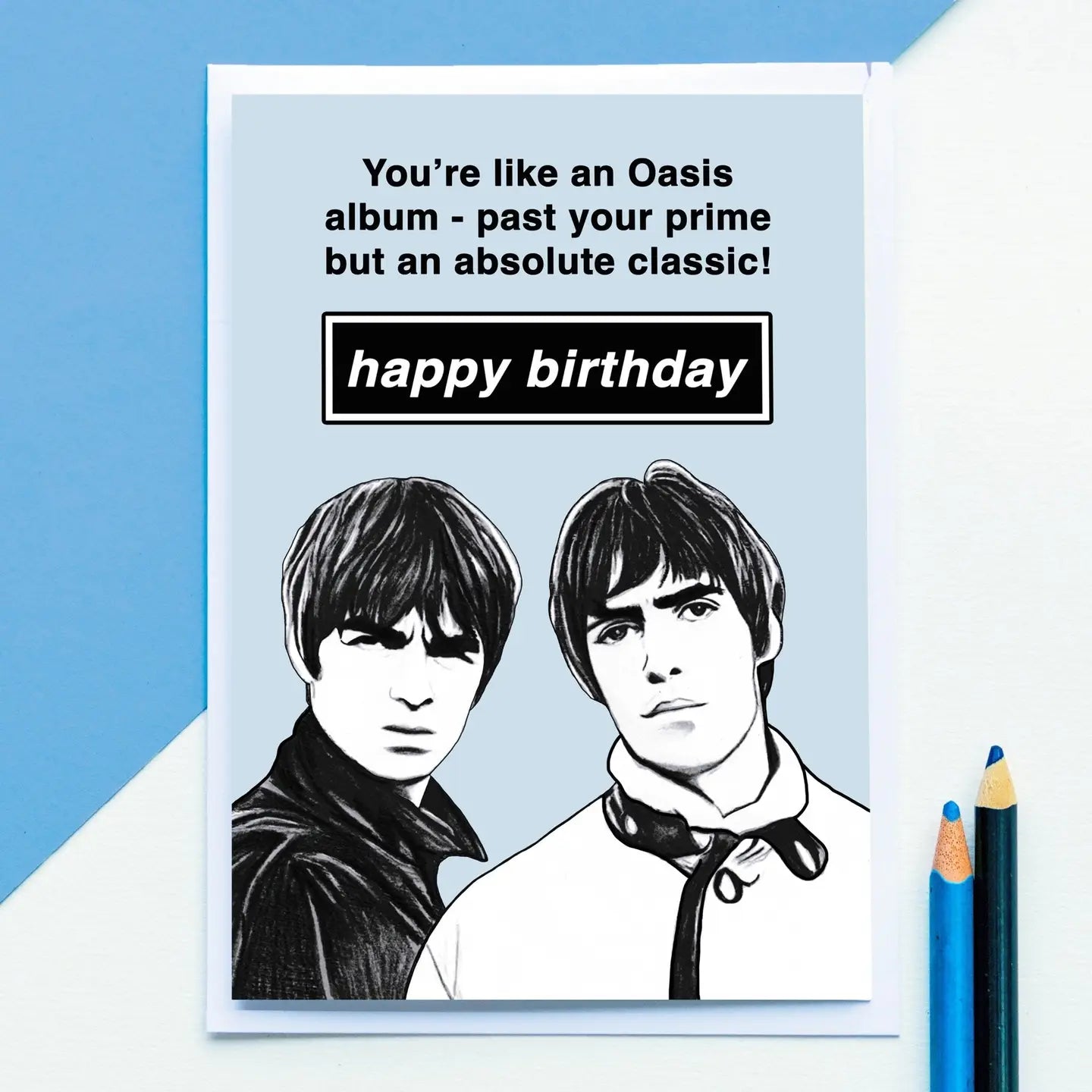 Funny Oasis Birthday Card