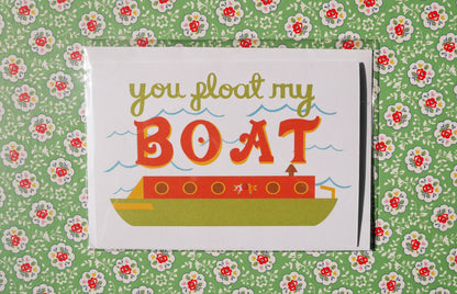 You Float My Narrow Boat Greeting Card