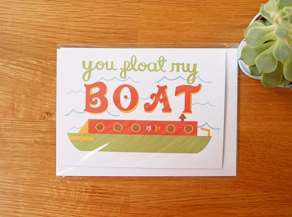 You Float My Narrow Boat Greeting Card