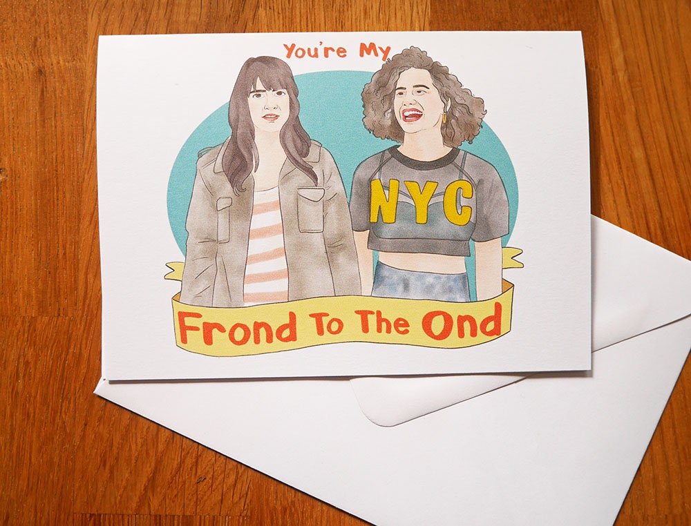 Broad City Greetings Card - 'You're My Frond To The Ond'-