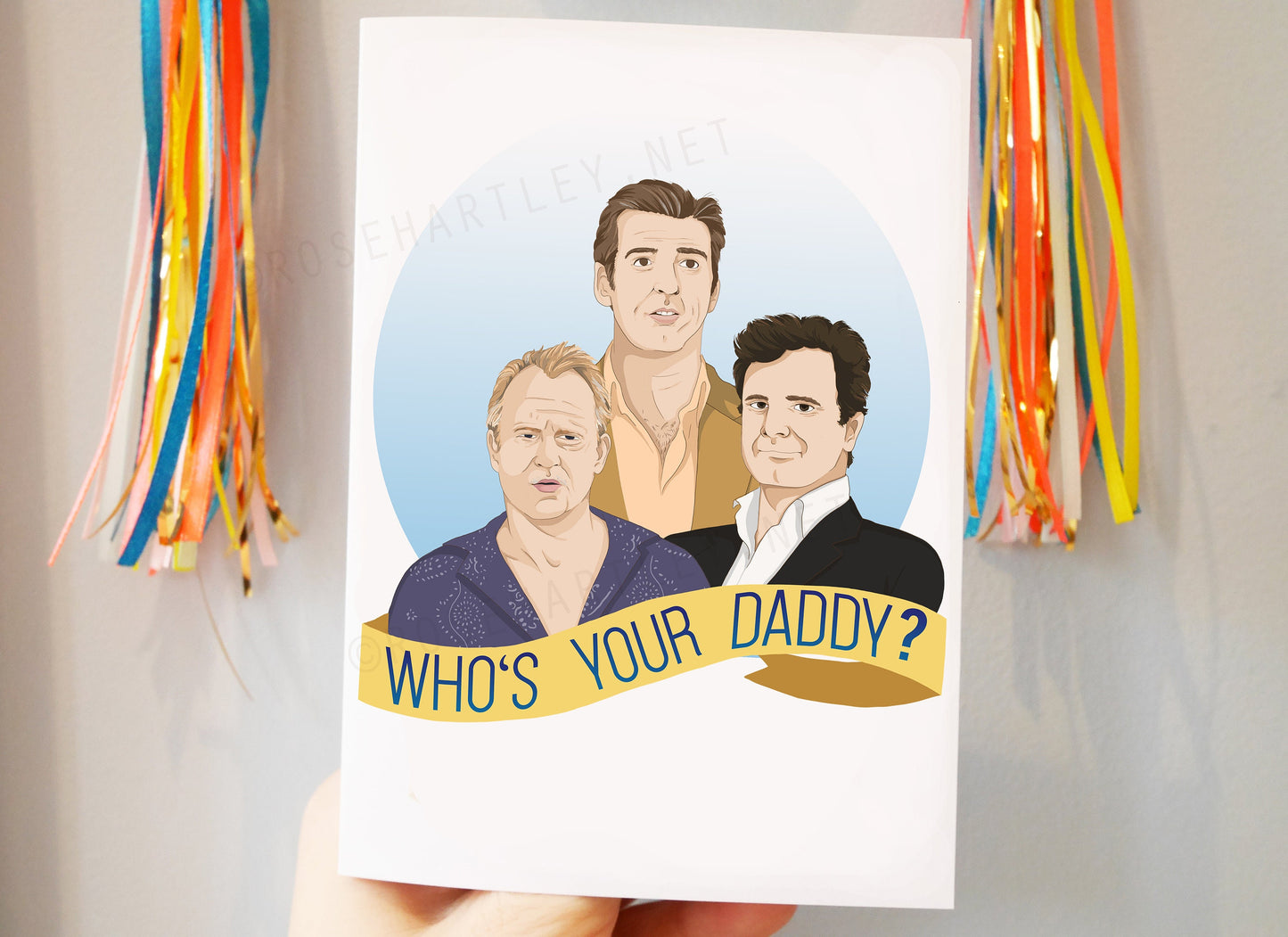 Who's Your Daddy - Mama Mia inspired Birthday/ Fathers Day card