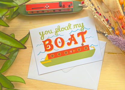 You Float My Narrow Boat Greeting Card