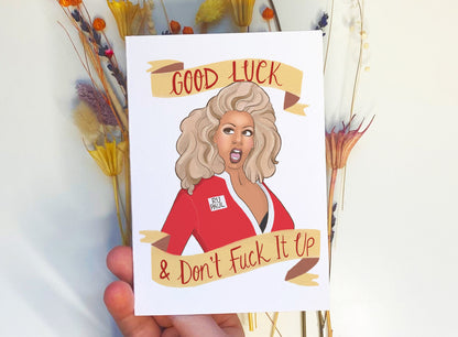 Ru Paul Drag Queen Inspired Good Luck Greetings Card