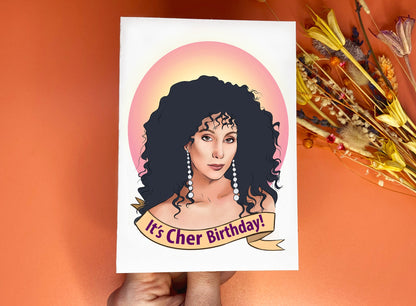 It's Cher Birthday Greetings Card - Friendship, Birthday, Pun, Funny, Blank, SIZE C6