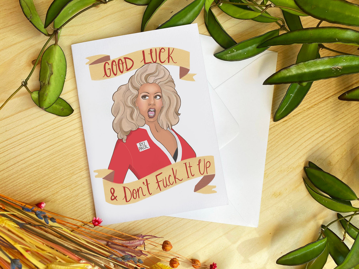 Ru Paul Drag Queen Inspired Good Luck Greetings Card