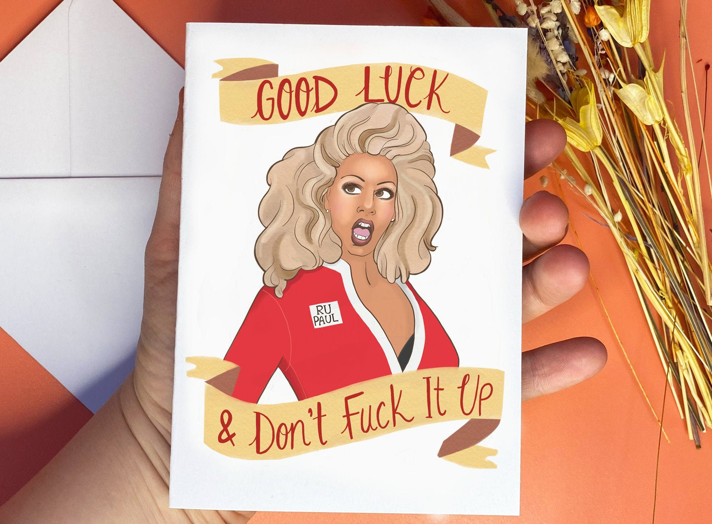 Ru Paul Drag Queen Inspired Good Luck Greetings Card