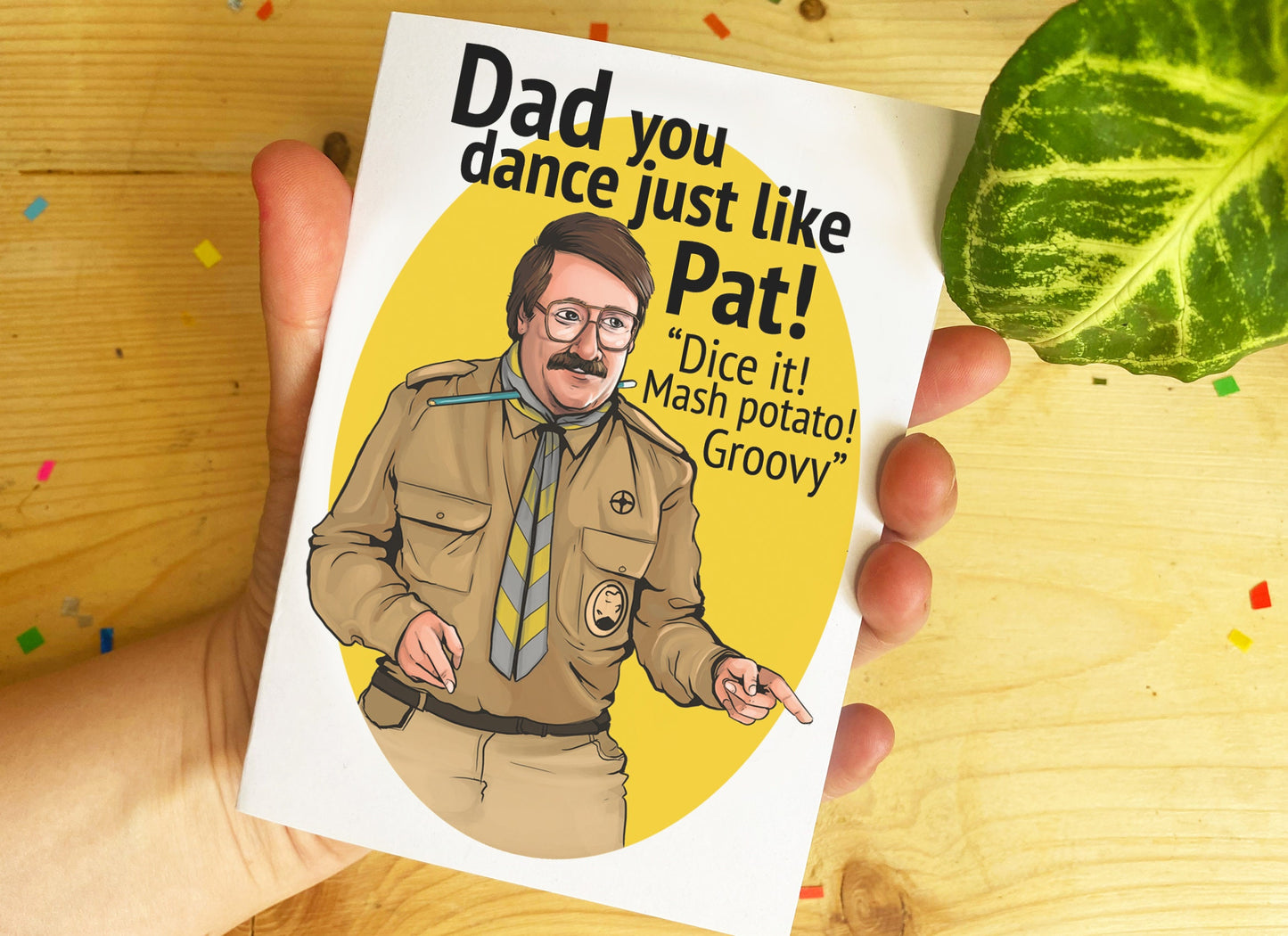 Dad You Dance Just Like Pat! - Pat Butcher from Ghosts inspired Father's Day/Birthday Card