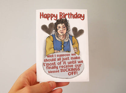 Happy Birthday - Sucked Off Mary from TV Show Ghosts inspired Card