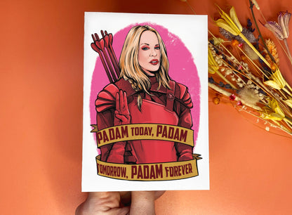 PADAM Today PADAM Tomorrow PADAM Forever - Kylie Minogue/The hunger Games cross over card!