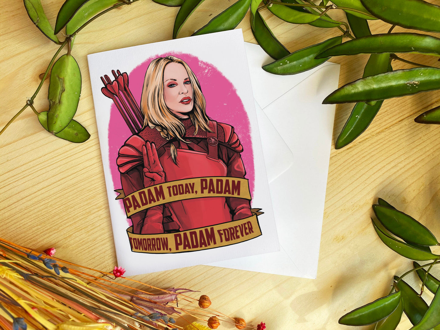 PADAM Today PADAM Tomorrow PADAM Forever - Kylie Minogue/The hunger Games cross over card!