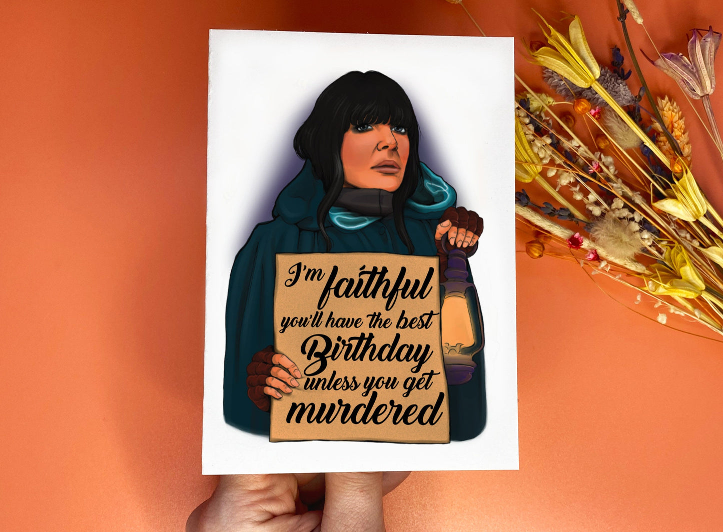 Funny Traitors UK themed Birthday card - I'm faithful you'll have the best Birthday unless you get murdered!