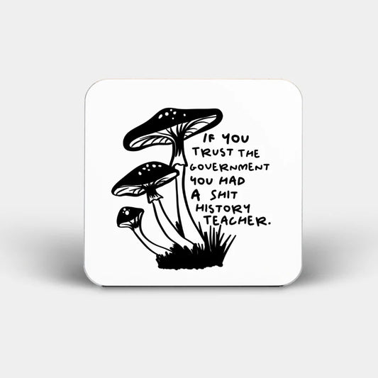 If You Trust The Government Coaster